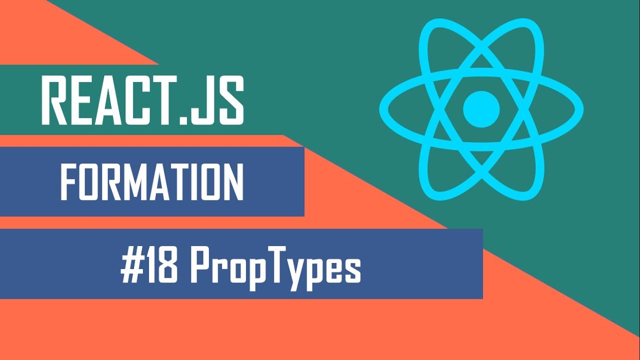 Formation React Proptypes Youtube Formation React Proptypes Youtube