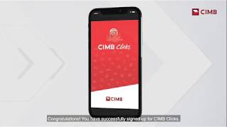 3 Steps to Register for CIMB Clicks via mobile app