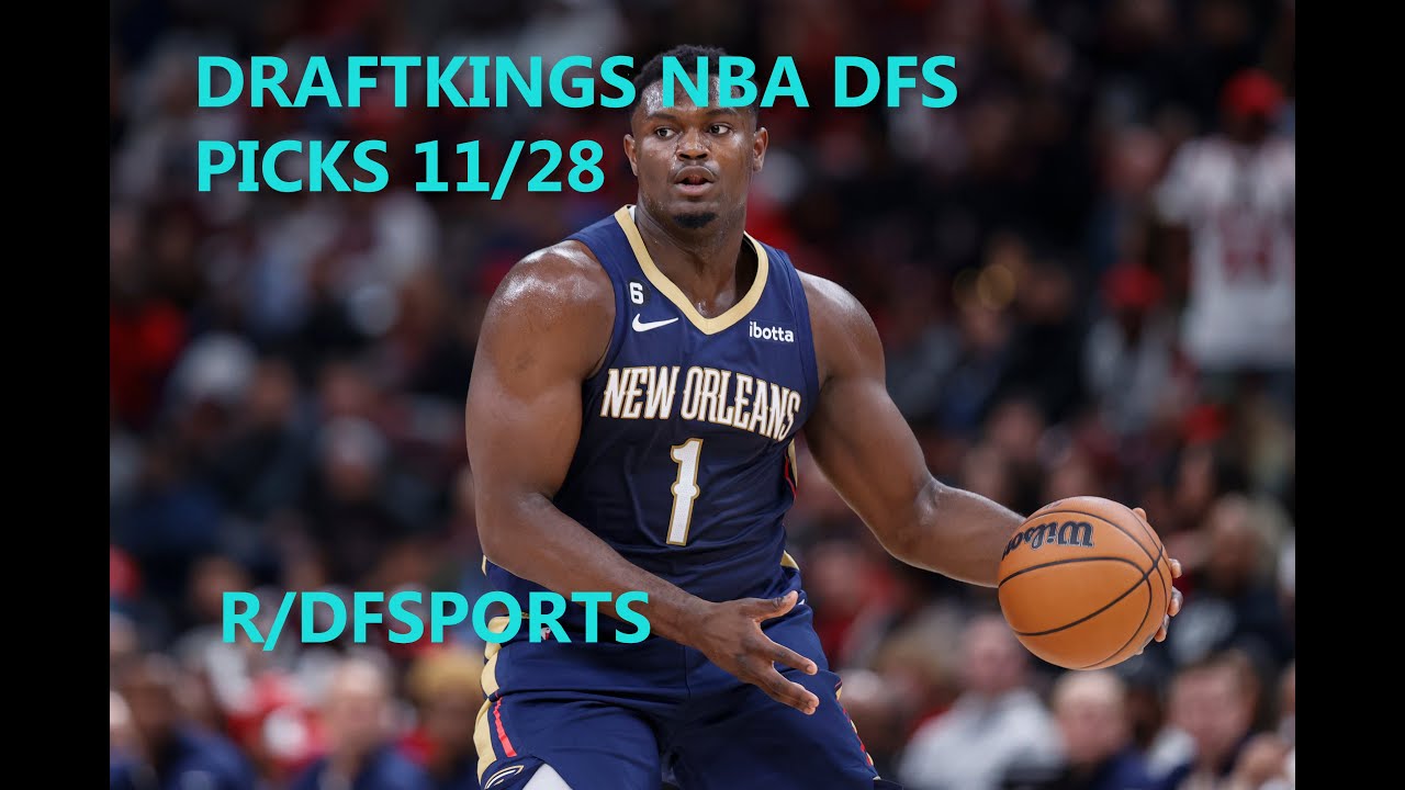 BEST DRAFTKINGS NBA DFS PICKS | 11/28 ANALYSIS - YouTube