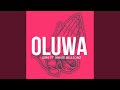 Oluwa (feat. Annie Billionz)