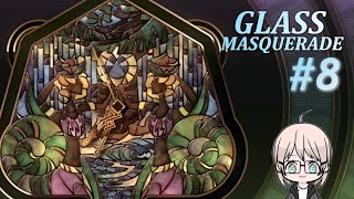 #8【Glass Masquerade】癒しのステンドグラスジグソーパズル【ゲーム実況】