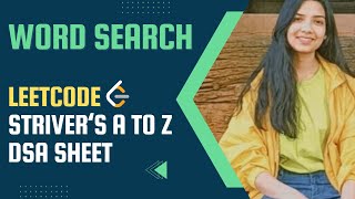 Word Search | Leetcode | Medium | Java | Recursion | Striver's A to Z DSA Course/Sheet
