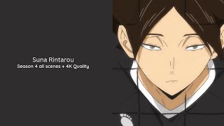 Suna Rintarou || Haikyuu Season 4 All scenes + 4K Quality