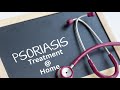 Psoriasis Treatment At Home