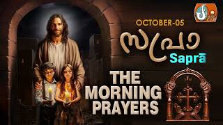 Sapra The Morning Prayer 5th of October 2024