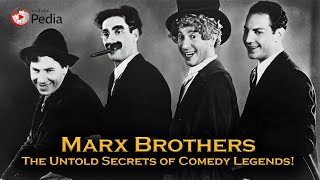Marx Brothers: The Untold Secrets of Comedy Legends!