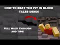 The Pit Walkthrough & Tips! Floors 1-20 (1) - Block Tales (Demo 1)