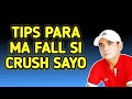 Tips Para Ma Fall Si Crush