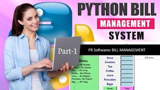 Python Billing Project Part-1|| python programming for beginners ||PR Softwares