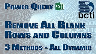 Power Query - Remove All Blank Rows and Columns Dynamically (3 Methods)