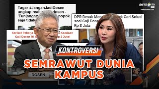 [FULL] KONTROVERSI - SEMRAWUT DUNIA KAMPUS