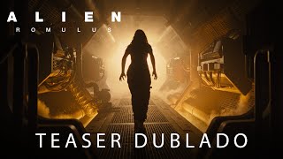 Alien: Romulus | Teaser Trailer Oficial Dublado