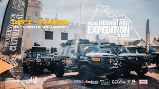 TRANS NUSANTARA  EXPEDITION 2024 - EPISODE 1 /10