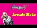 Soul Calibur V (Arcade Mode: Pyrrha)