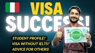 Italy Visa Success Story! Apply Without IELTS  | 100% Scholarships On Low Criteria