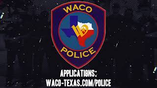 2021 Waco Police Recruitment Video