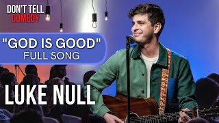 God is Great | Luke Null