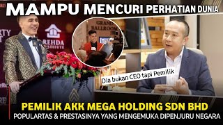 Mampu Mencuri Perhatian DUNIA Pemiik Perusahaan AKK MEGA HOLDING Aisar Khaled jadi incaran Pengusaha