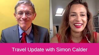 Travel Update with Simon Calder