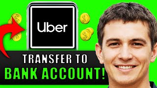 NEW! TRANSFER MONEY FROM UBER TO BANK ACCOUNT (WORKING) 2025!