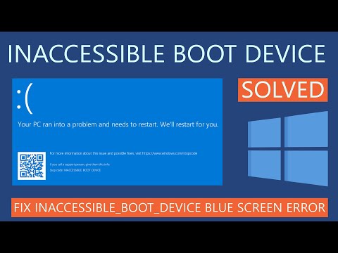 How to Fix Inaccessible Boot Device Error on Windows 10 Blue Screen