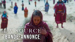 LA SOURCE | BANDE-ANNONCE