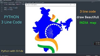 Python 3 Line Code | Draw INDIA's map | #INDIA #python #Tips
