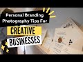 Personal Brand Photography Tips for Creative Business Owners