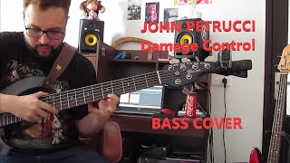 John Petrucci - Damage Control Bass Cover