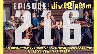 JiveStream Ep. 216!