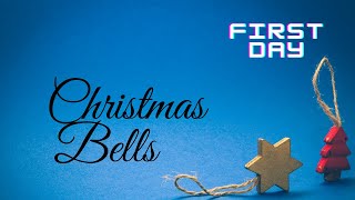 ക്രിസ്തുമസ് ബെൽസ്‌ ഒന്നാം ദിനം | Christmas Bells First Day