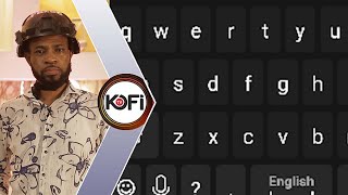 Android user must watch this -How to use Akan Keyboard #Kofigadget