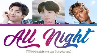 【認聲英韓繁中字】 BTS (방탄소년단) - 'ALL NIGHT' feat. Juice WRLD [Color Coded Lyrics Han_Rom_Eng_가사_繁中]