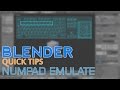 Blender Quick Tips Tutorial Emulate Numpad