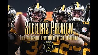 Steelers Preview: The Steelers must play as if their season is on the line vs. the Jets