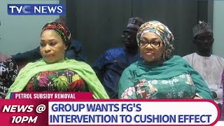 Subsidy Removal | Group Wants FG's Intervention To Cushion Effect