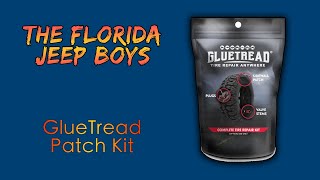 GlueTread Tire Patch Kit Product Review