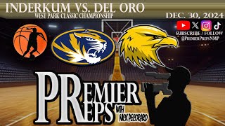 INDERKUM VS DEL ORO GIRLS BASKETBALL | DEC. 30, 2024