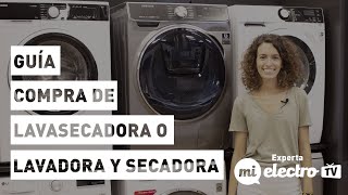 ⏯️ Lavasecadora o lavadora y secadora: ¿qué es mejor?