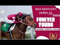 Forever Young 2024 Kentucky Derby