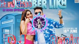 Number likh Tony kakkar song||DJ remix song||high bass song 2021