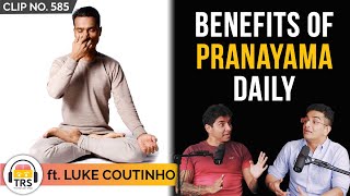 "Make Pranayama A Part Of Your Life", @LukeCoutinho | TheRanveerShow Clips