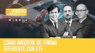 TDND: Cómo invertir de forma diferente con ETF