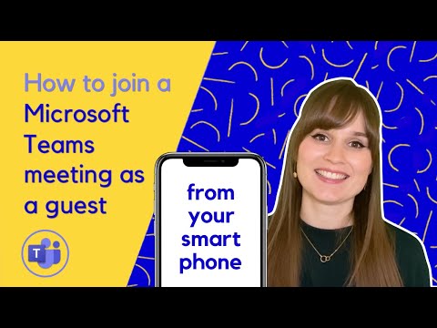 Join meetings as a guest from your smartphone  MICROSOFT TEAMS TUTORIAL