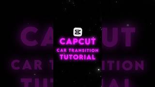 Capcut New Car Transition Tutorial π€―π₯ GDEDITS π₯ #capcut #edit