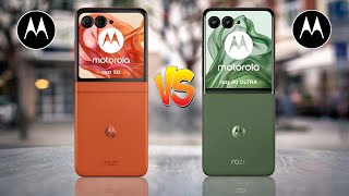 Motorola Razr 50 Vs Motorola Razr 50 Ultra