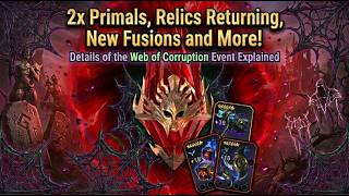 2x Primals Is Coming! New Details About The Web of Corruption Event