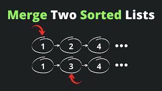 Merge Two Sorted Lists - Two Pointer | Coding Interview Patterns - 1.1