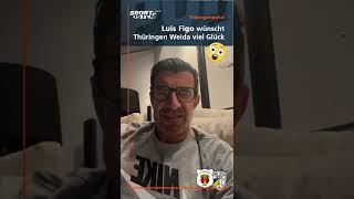 Luis Figo wünscht Thüringen Weida viel Glück #shorts