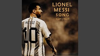 Lionel Messi Song